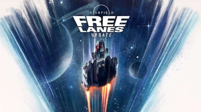 Starfield's Free Lanes update is the biggest content drop in over a year